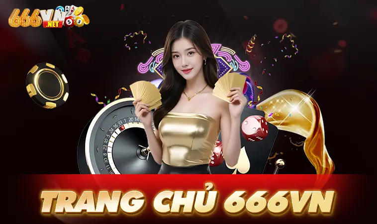 Trang chủ 30 666VN - Trang Chủ 666 VN - Trang Cá Cược Trực Tuyến Uy Tín Nhất Hiện Nay
